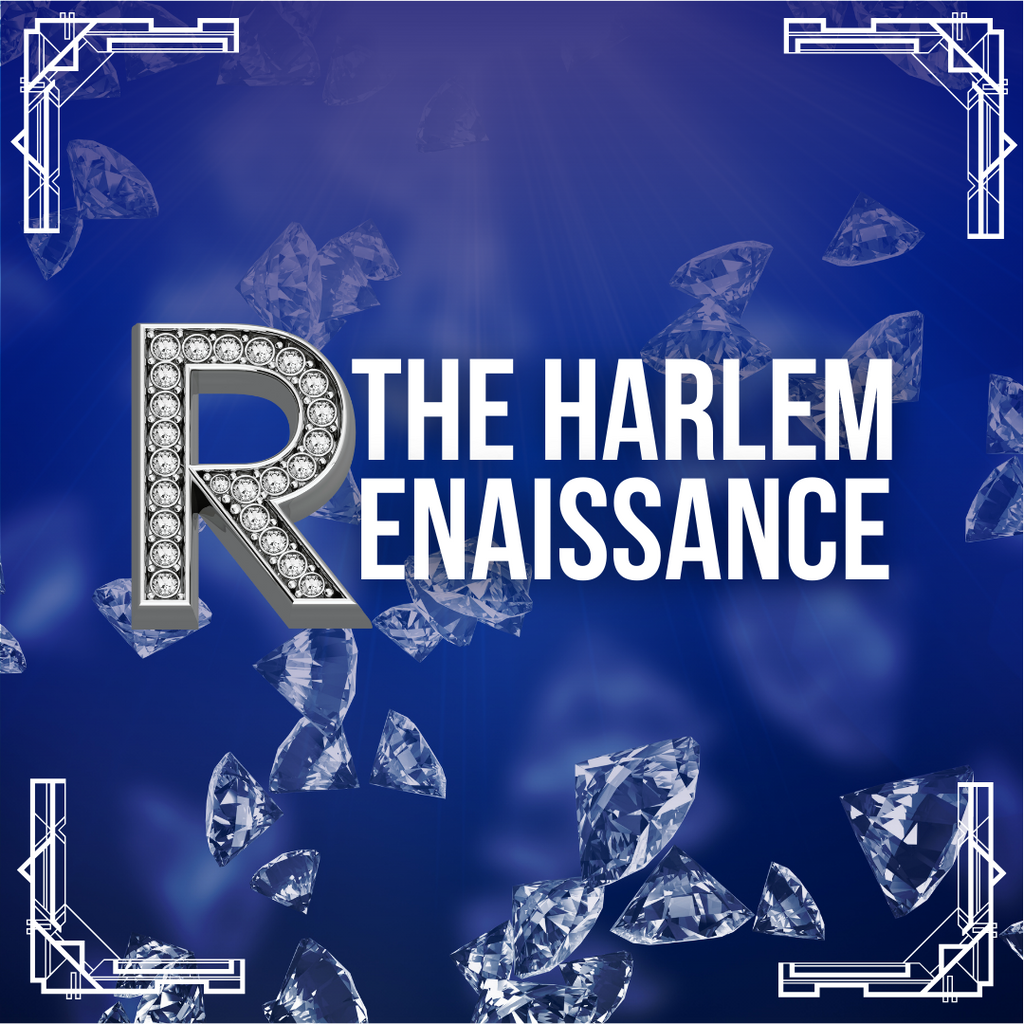 THE HARLEM RENAISSANCE (for 10)